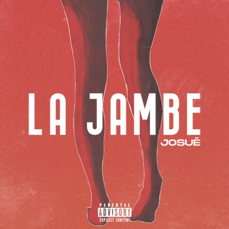 La jambe | Boomplay Music