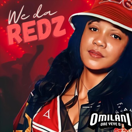 We da Redz | Boomplay Music