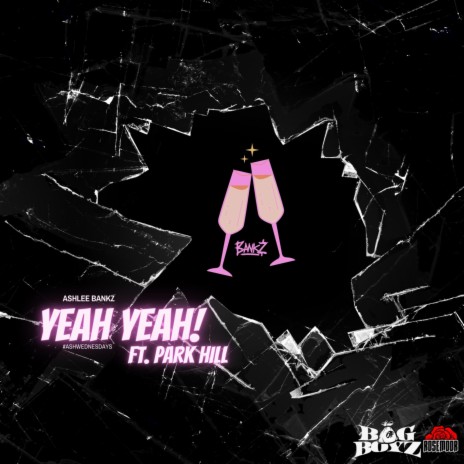 Yeah Yeah ft. Park Hill | Boomplay Music