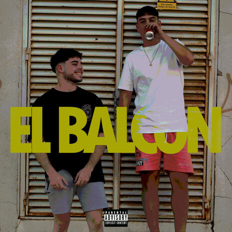 el balcón ft. PW & Leirosee | Boomplay Music