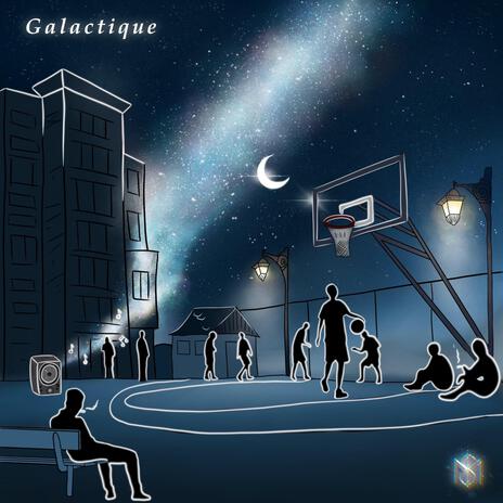 Galactique | Boomplay Music