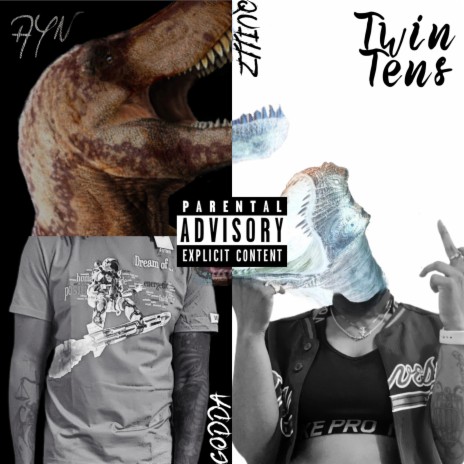 Twin Tens (feat. AYN Quillz)