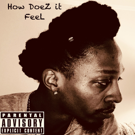 How DoeZ It FeeL | Boomplay Music