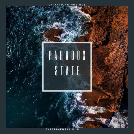 Paradox State (Experimental Dub) | Boomplay Music