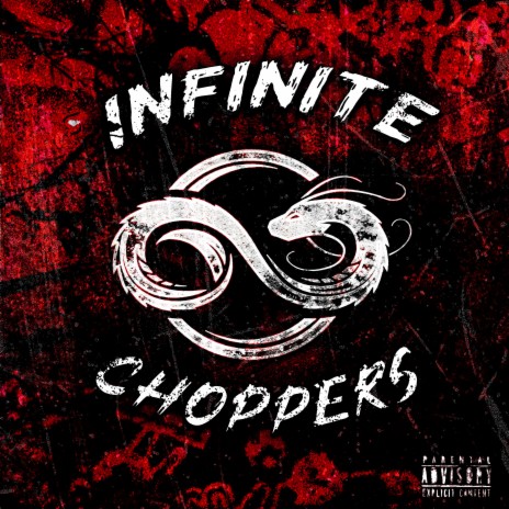 Infinite Choppers ft. Trollator, Kal Paseo, The Jackal, SPLXT & leechy! | Boomplay Music