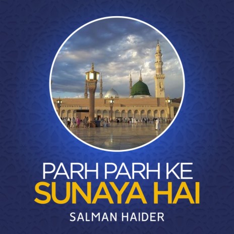 Parh Parh Ke Sunaya Hai | Boomplay Music