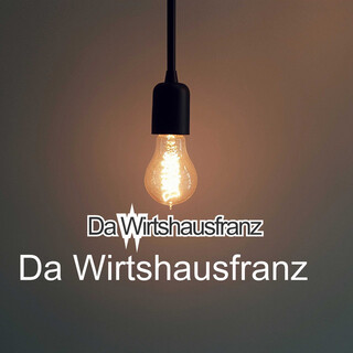 Da Wirtshausfranz