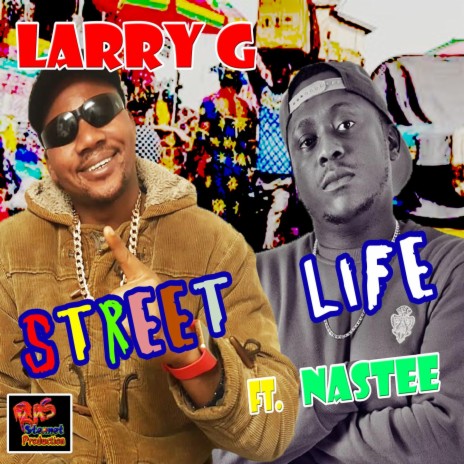 Street life (feat. Nastee) | Boomplay Music