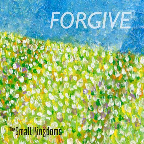 Forgive | Boomplay Music