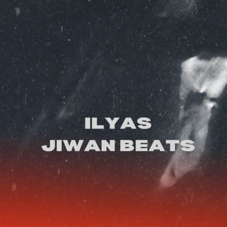 ILYAS | Boomplay Music