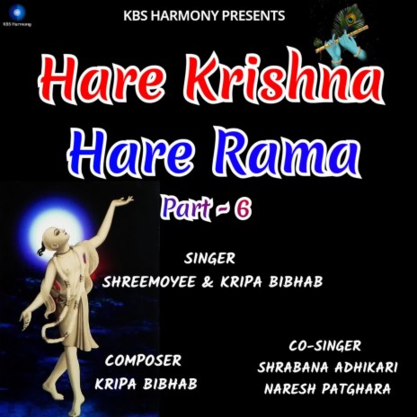 Hare Krishna Hare Rama Part - 6 ft. Kripa Bibhab | Boomplay Music