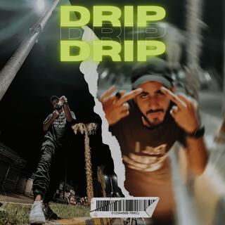 DRIP lyrics | Boomplay Music