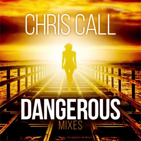 Dangerous (Chill Out Version) | Boomplay Music