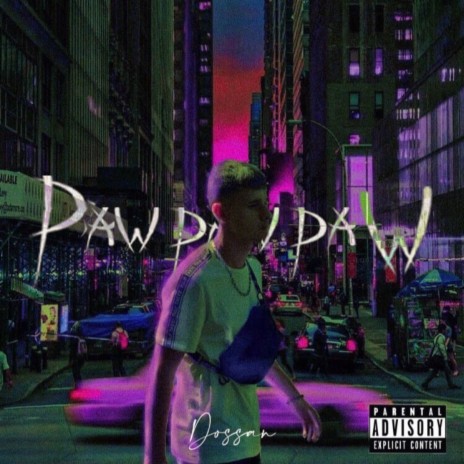Paw Paw Paw | Boomplay Music