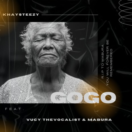 Gogo ft. Vucy TheVocalist & Mabura | Boomplay Music