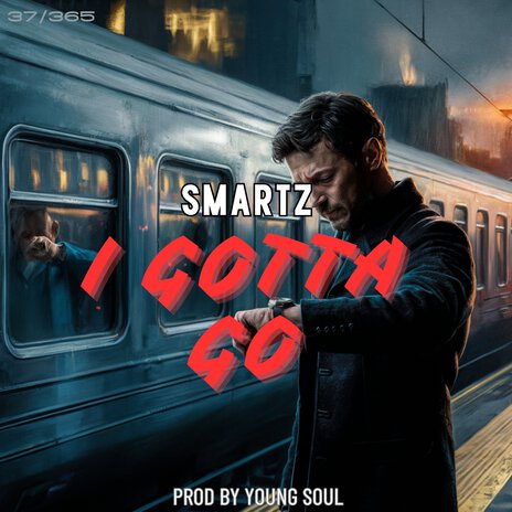 I Gotta Go | Boomplay Music