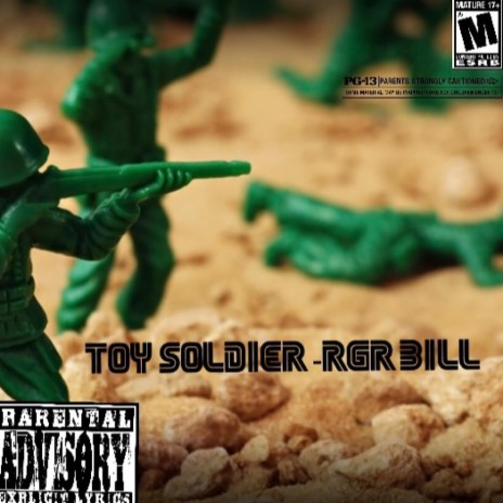 Toy Soldier | Boomplay Music