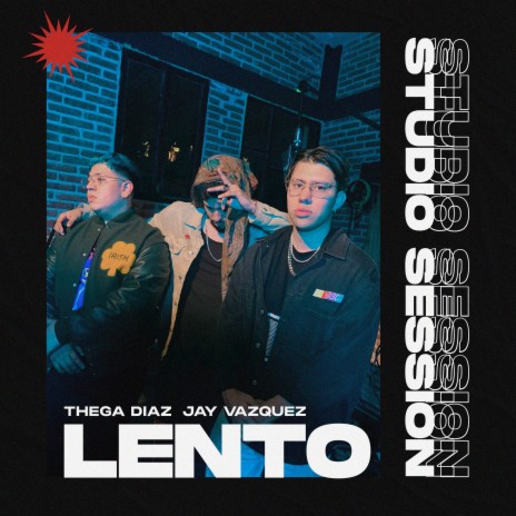 LENTO (Studio Session) ft. Jay Vazquez | Boomplay Music