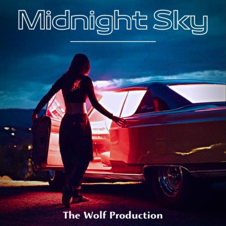 Midnight Sky | Boomplay Music