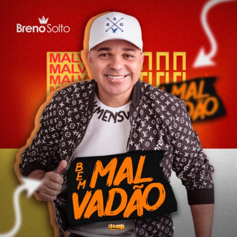 Bem Malvadão | Boomplay Music