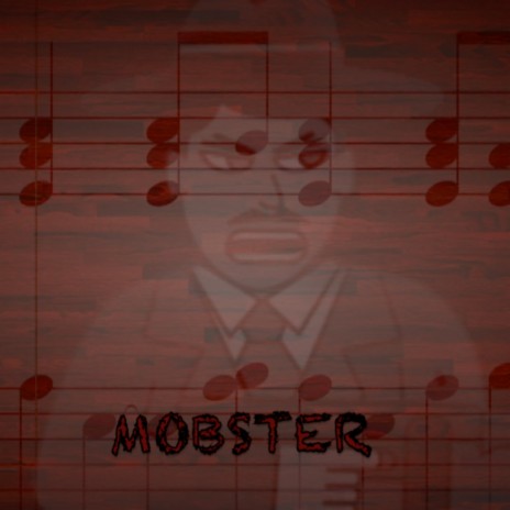 Mobster | Boomplay Music