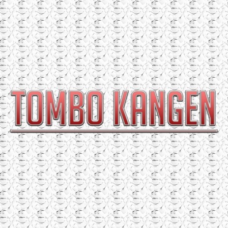 Tombo Kangen-Sumi-Sumi | Boomplay Music