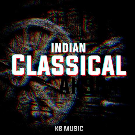 Indian Classical | Boomplay Music