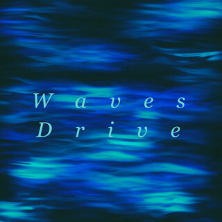 Waves Drive