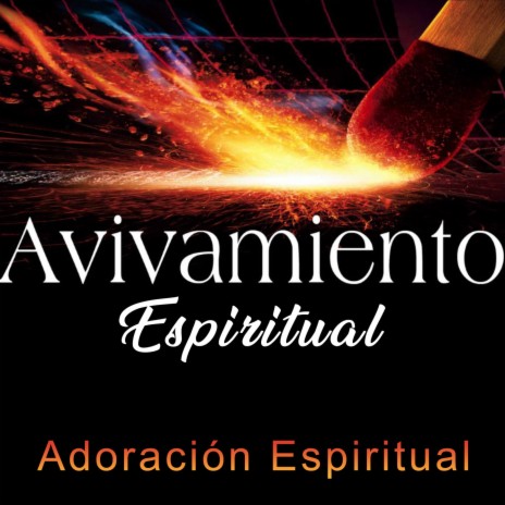 Adoración Espiritual | Boomplay Music