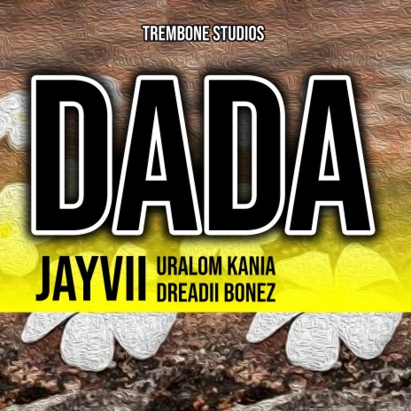 Dada | Boomplay Music