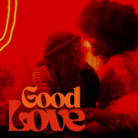 Good L.O.V.E | Boomplay Music