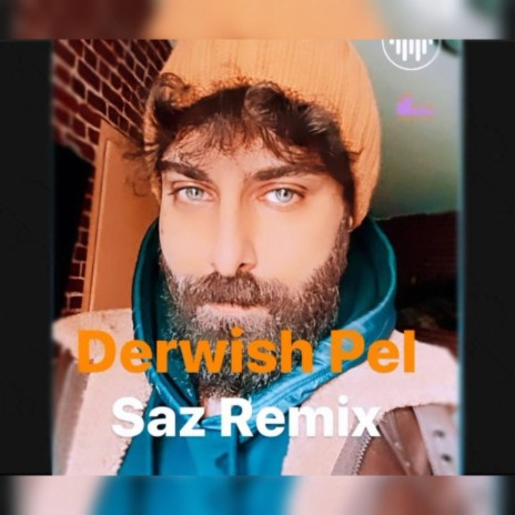 Saz (Saz Remix) ft. Saz | Boomplay Music