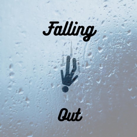 Falling Out