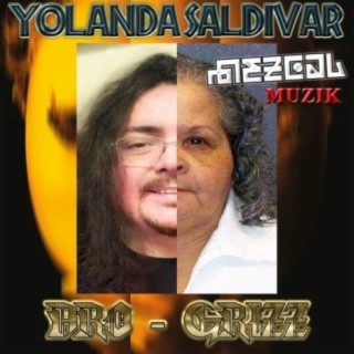 Yolanda Saldivar (feat. Dro-Grizz)