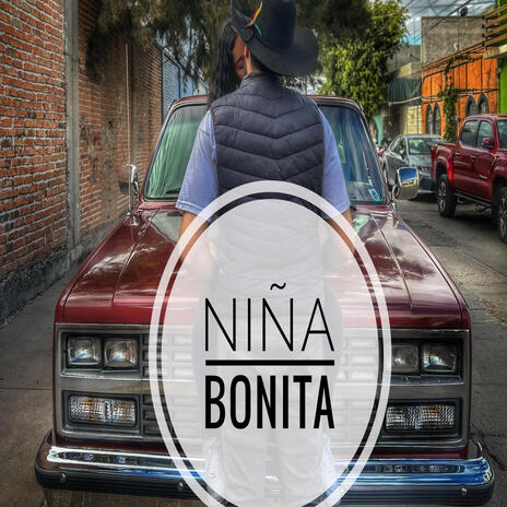 Niña bonita | Boomplay Music