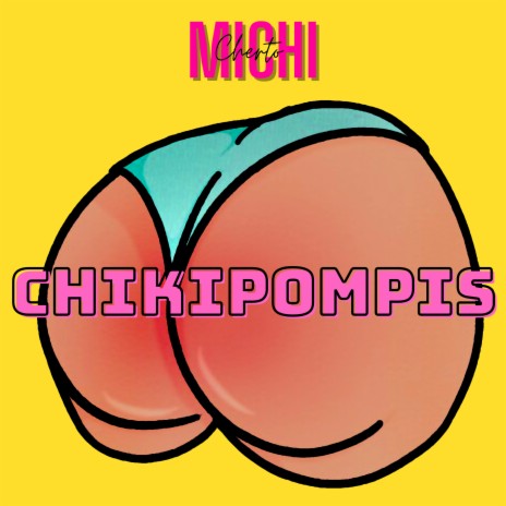 Chikipompis | Boomplay Music