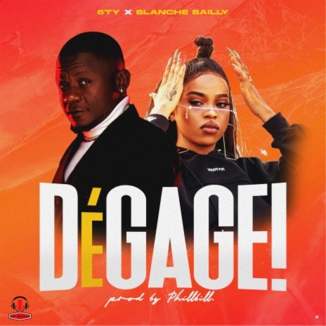 DÉGAGE! ft. Blanche Bailly | Boomplay Music