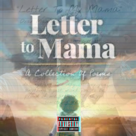 Letter to Mama | Boomplay Music