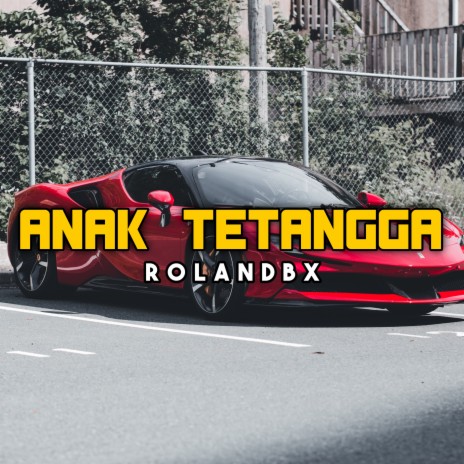 Anak Tetangga | Boomplay Music