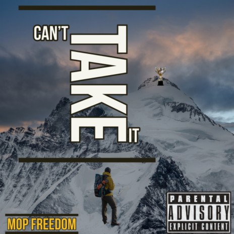 Can't Take It | Boomplay Music