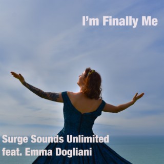 I'm Finally Me (Special Version) ft. Emma Dogliani lyrics | Boomplay Music