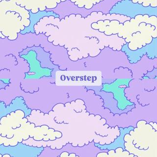 Overstep