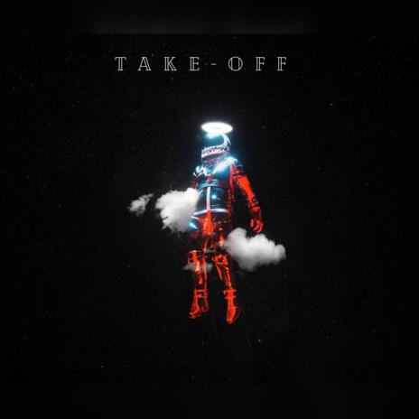 Take Off | Boomplay Music