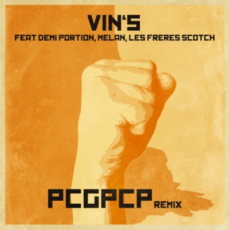 PCGPCP (Remix) ft. Demi Portion, Melan & Les Frères Scotch | Boomplay Music