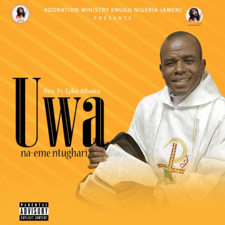 Uwa na-eme ntughari (Side A) | Boomplay Music