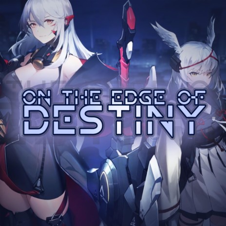 On The Edge of Destiny (From Galaxy Fantasy)