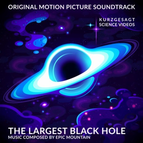 The Largest Black Hole | Boomplay Music