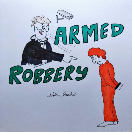 35 - ARMED ROBBERY WAV | Boomplay Music