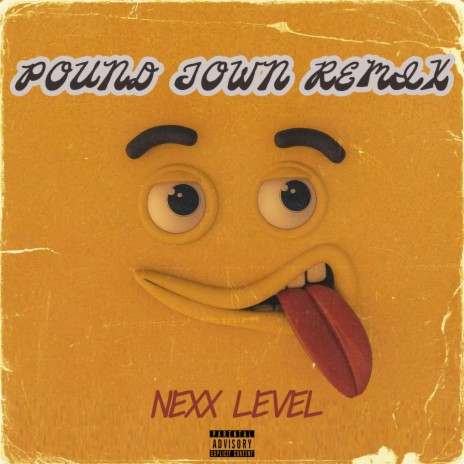 Nexx Level (Pound Town) (Remix) | Boomplay Music