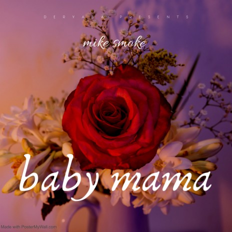 baby mama | Boomplay Music